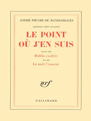 cover image of Le Point où j'en suis / Dalila exaltée / La Nuit l'amour